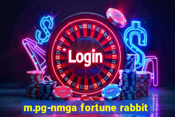 m.pg-nmga fortune rabbit