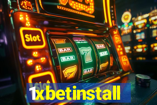 1xbetinstall