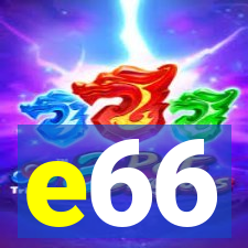 e66