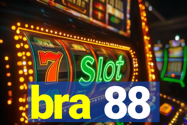 bra 88