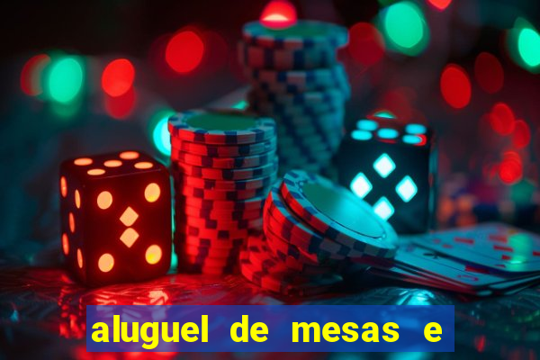 aluguel de mesas e cadeiras na zona noroeste em santos