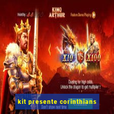 kit presente corinthians