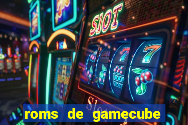 roms de gamecube pt br