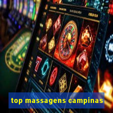 top massagens campinas