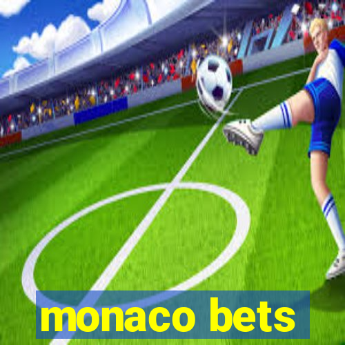 monaco bets