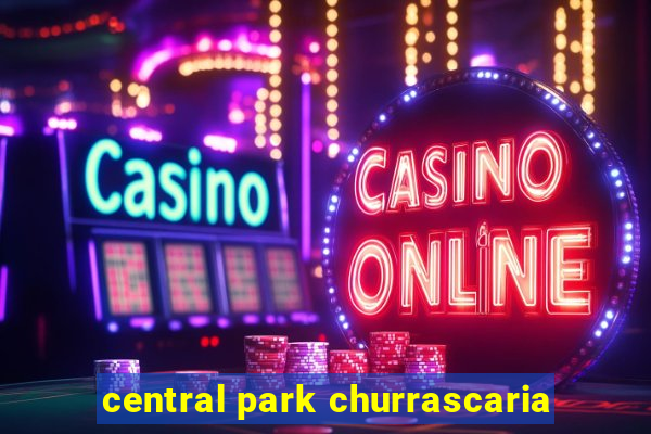 central park churrascaria