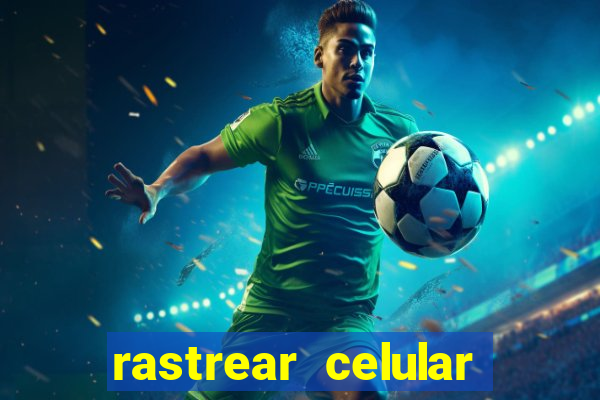 rastrear celular pelo email