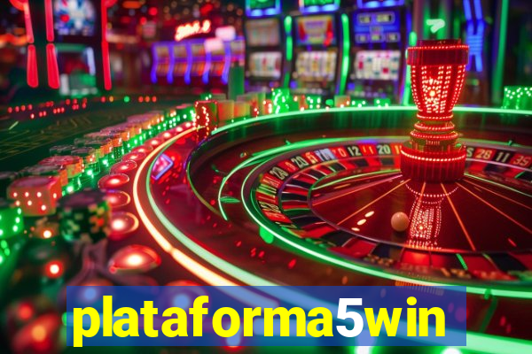 plataforma5win