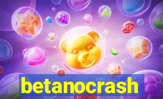 betanocrash