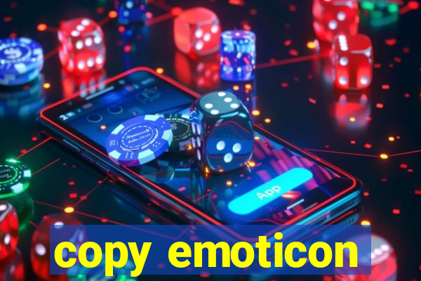copy emoticon