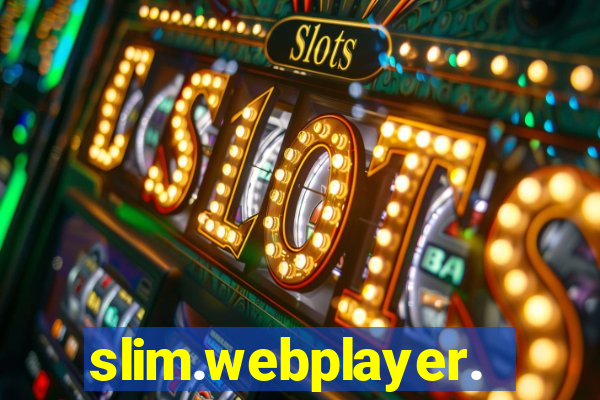 slim.webplayer.one