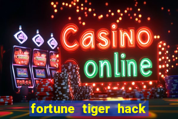 fortune tiger hack apk dinheiro infinito