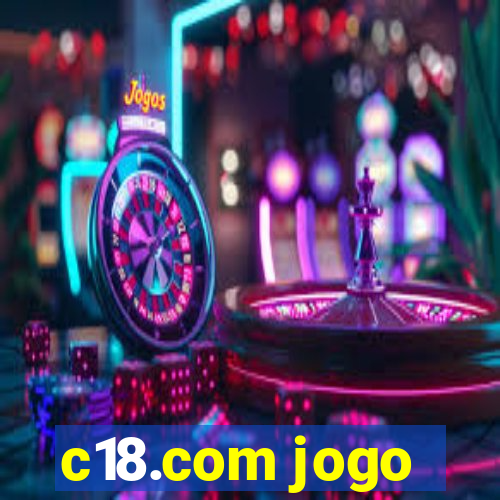 c18.com jogo