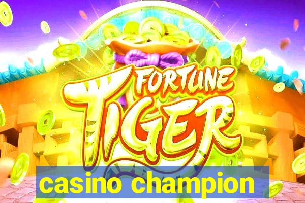 casino champion