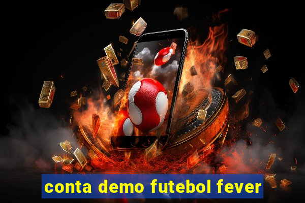 conta demo futebol fever