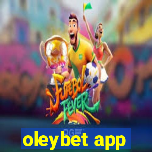 oleybet app