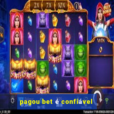 pagou bet é confiável