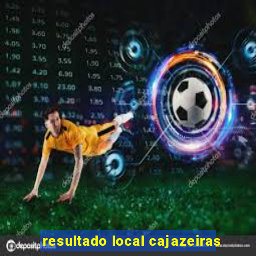 resultado local cajazeiras