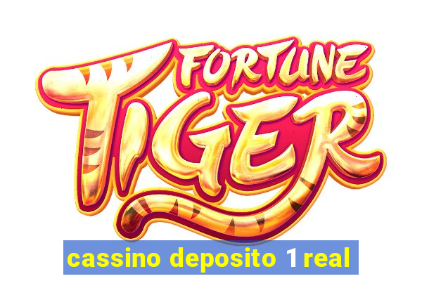 cassino deposito 1 real