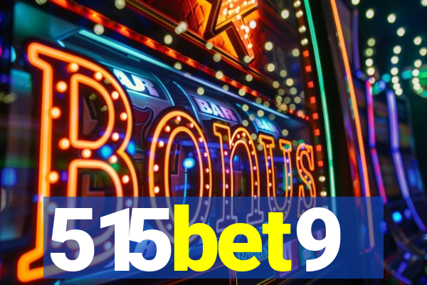 515bet9