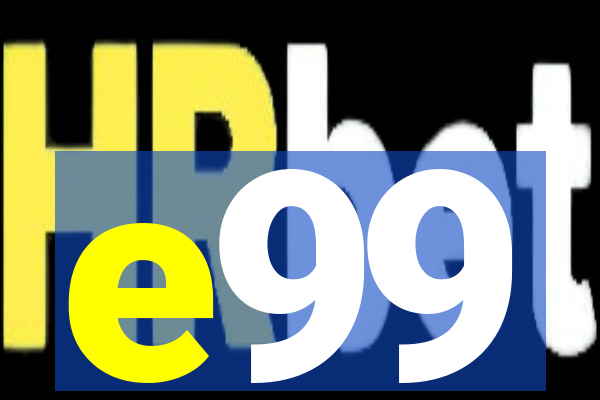e99
