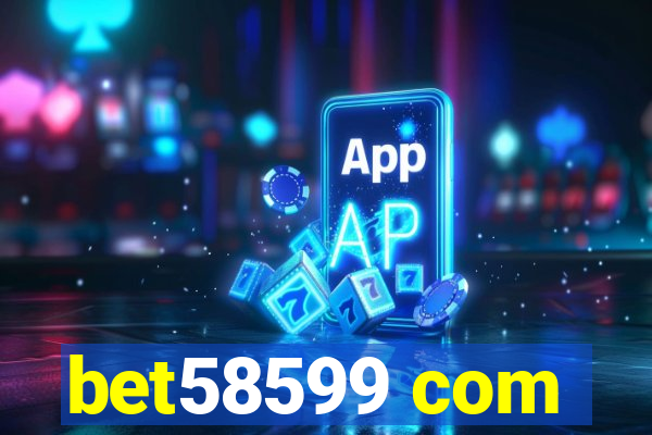 bet58599 com