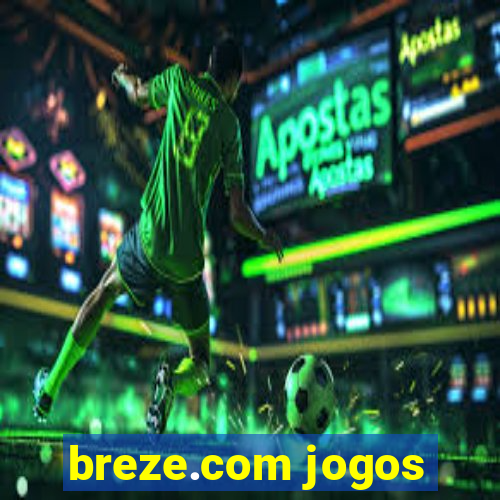 breze.com jogos