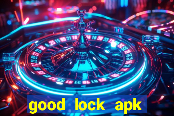 good lock apk android 13