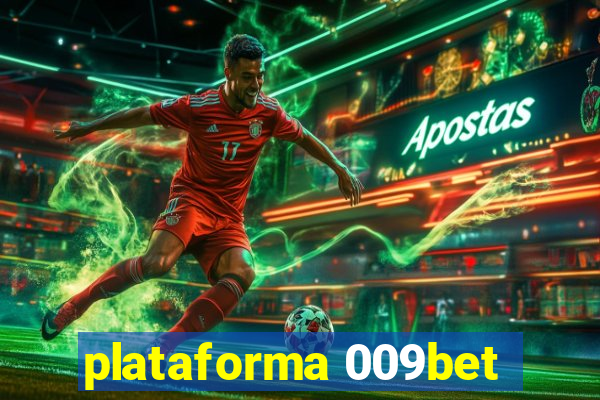 plataforma 009bet