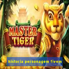 historia personagem fivem