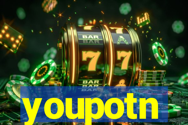 youpotn