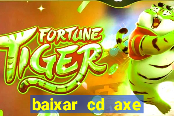 baixar cd axe bahia 2000 gratis