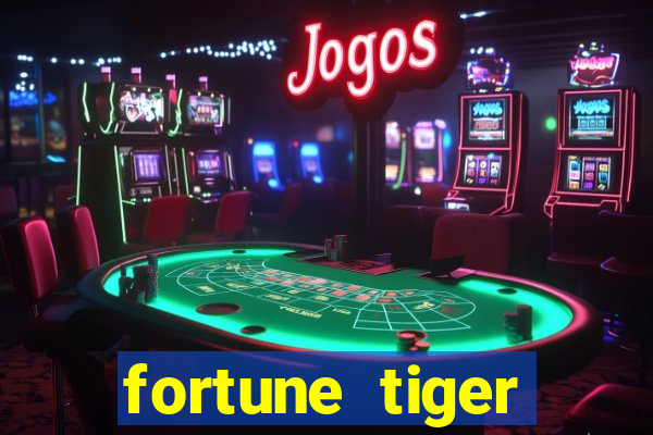 fortune tiger depósito de 5 reais