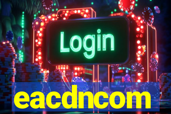 eacdncom