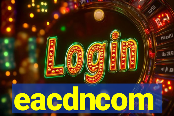 eacdncom