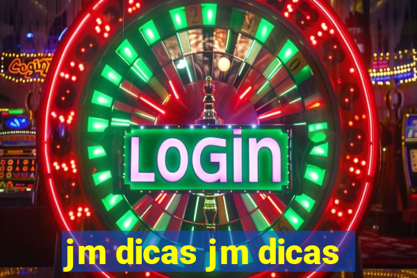 jm dicas jm dicas