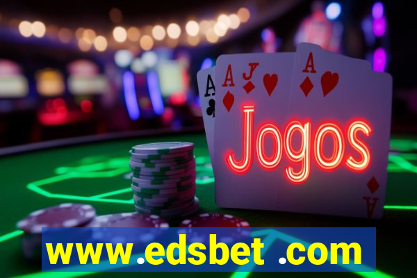 www.edsbet .com