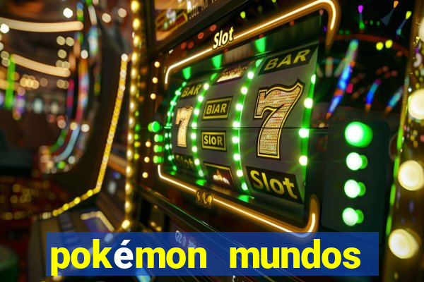 pokémon mundos elementais apk