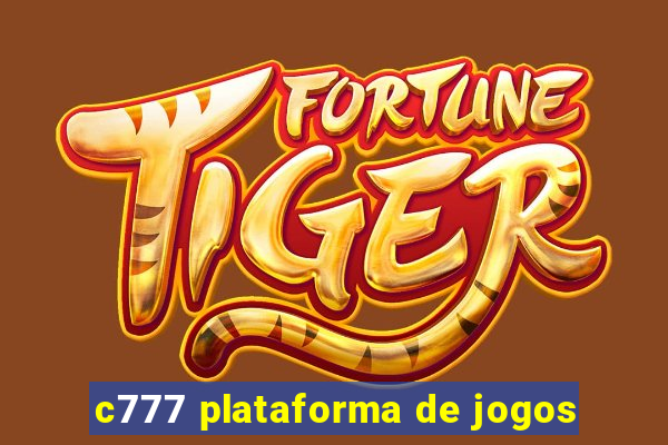 c777 plataforma de jogos