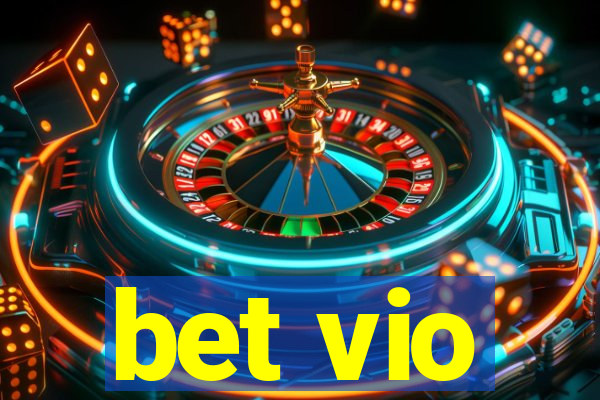 bet vio