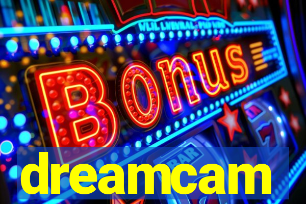 dreamcam