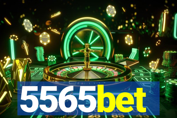5565bet