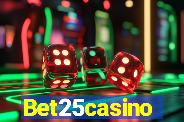Bet25casino
