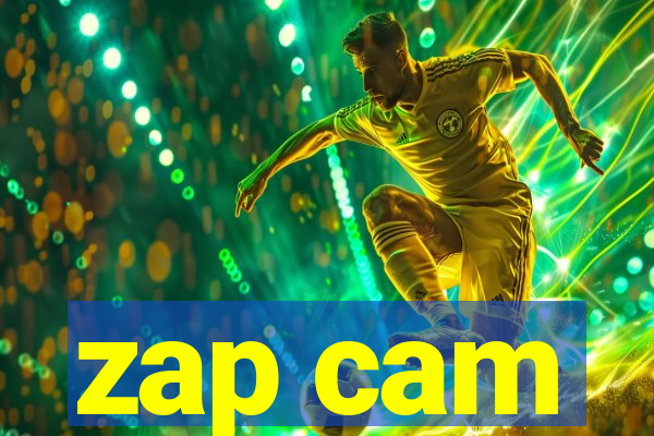 zap cam