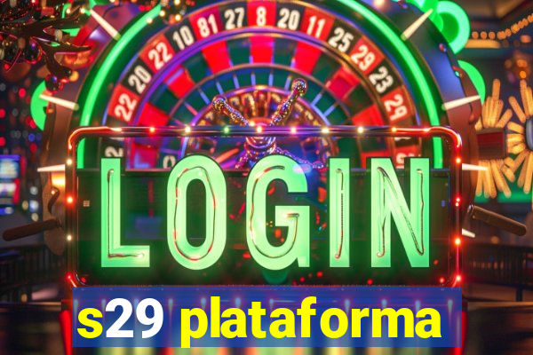 s29 plataforma