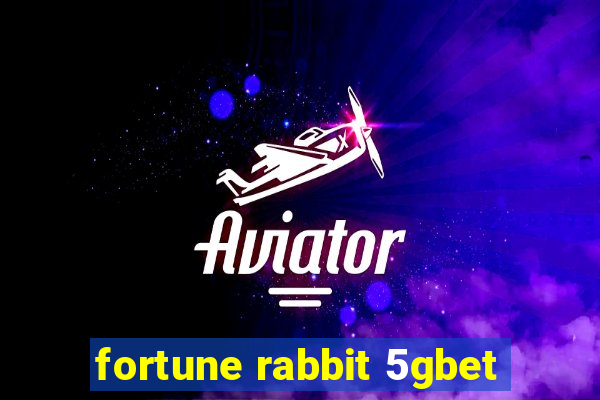 fortune rabbit 5gbet