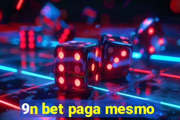 9n bet paga mesmo