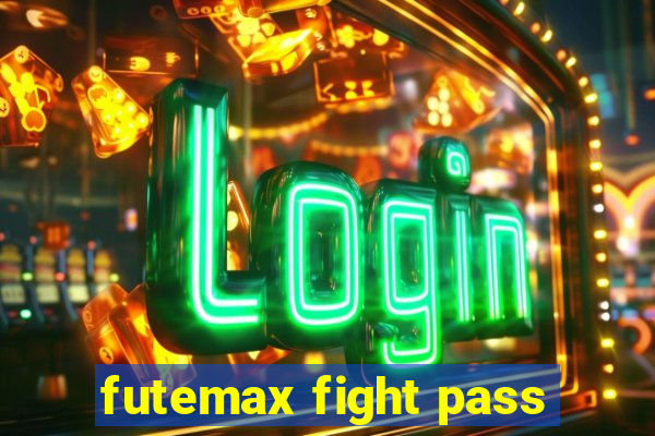 futemax fight pass
