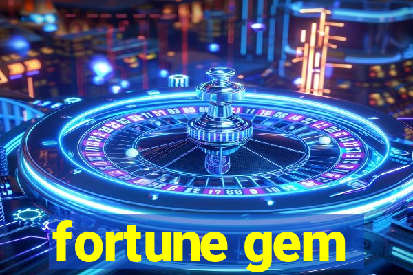 fortune gem
