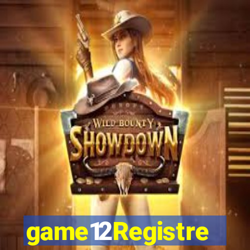 game12Registre